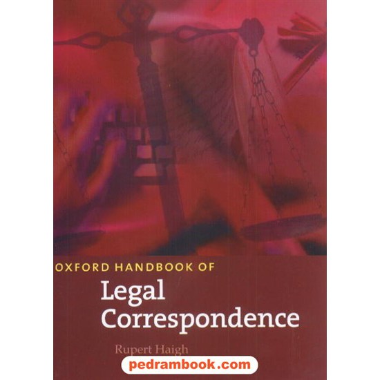 خرید کتاب نامه نگاری حقوقی Legal Correspondence سپاهان کد کتاب در سایت کتاب‌فروشی کتابسرای پدرام: 6622
