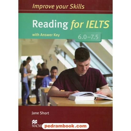 خرید کتاب ریدینگ فور آیلتس Improve your Skills Reading for IELTS 6-7.5 / جنگل کد کتاب در سایت کتاب‌فروشی کتابسرای پدرام: 7046